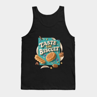 Taste The Biscuit Tank Top